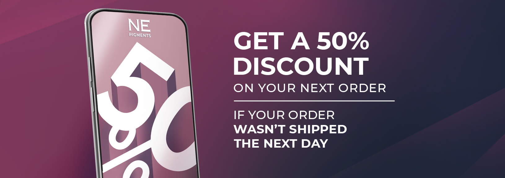  Get 50% discount on your next order